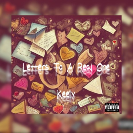 Letters To A Real One | Boomplay Music