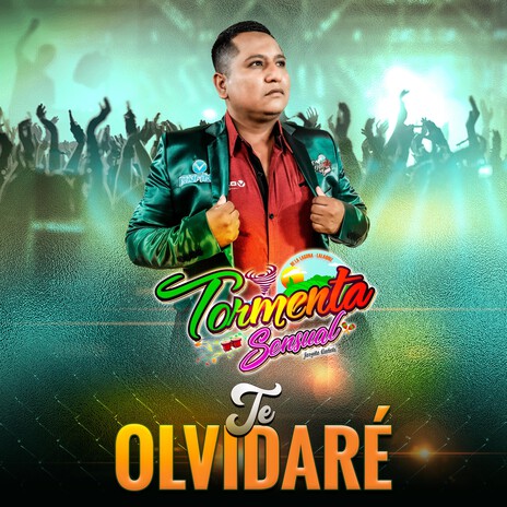 Te Olvidaré | Boomplay Music