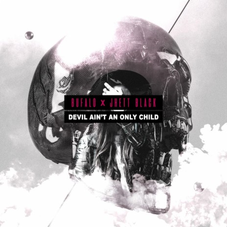 Devil Ain't An Only Child ft. Jhett Black | Boomplay Music