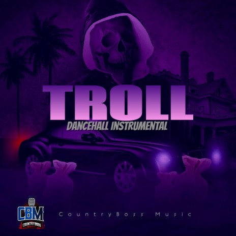 Troll Dancehall Riddim | Boomplay Music
