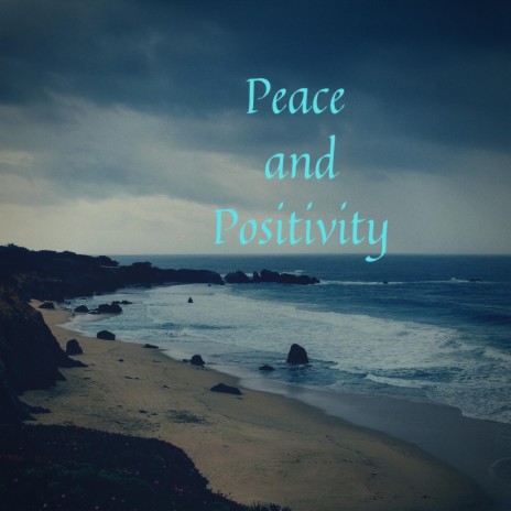 Peace and Positivity ft. BEENADON Dushun | Boomplay Music