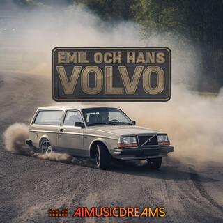 Emil och Hans Volvo