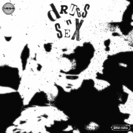 DRUGS N SEX | Boomplay Music