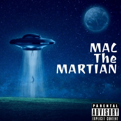 Mac The Martian | Boomplay Music