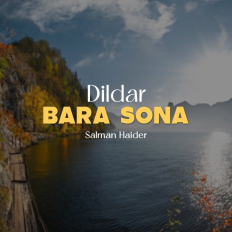 Dildar Bara Sona