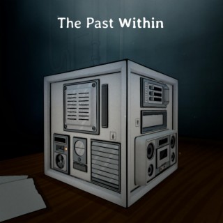 The Past Within (Original Game Soundtrack)