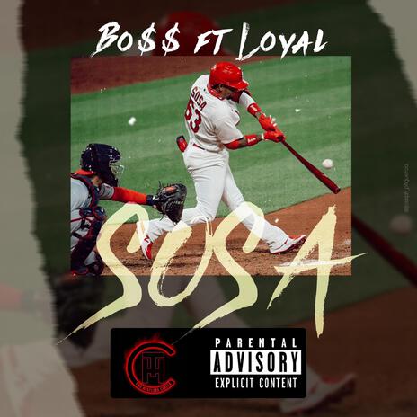 Sosa ft. Loyal | Boomplay Music