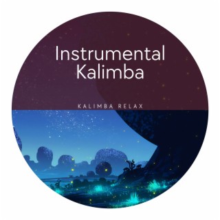 Instrumental Kalimba (Night Noises for Better Meditation)