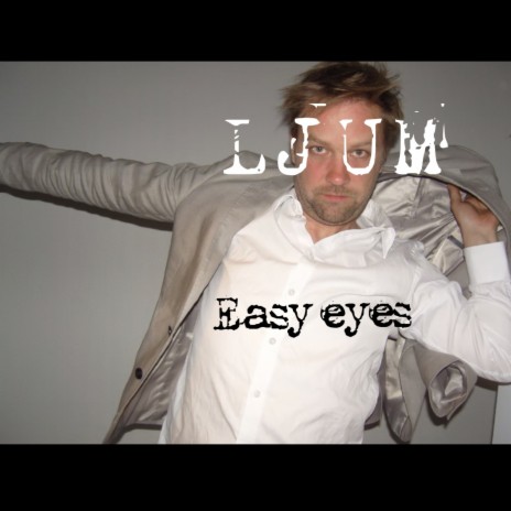 Easy eyes