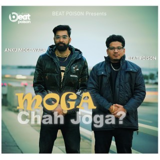 Moga Chah Joga?