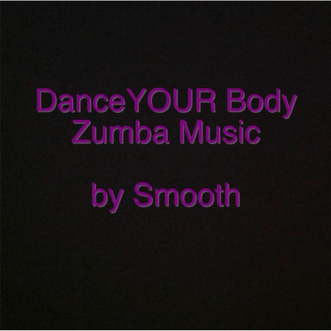 Dance Your Body | Boomplay Music