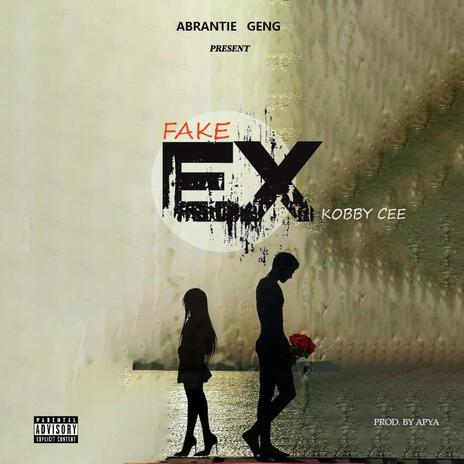 Kobby Cee (Fake Ex) | Boomplay Music