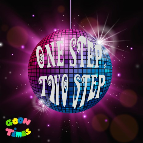 One Step, Two Step | Boomplay Music
