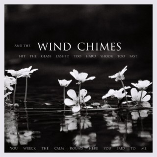 Wind Chimes lyrics | Boomplay Music