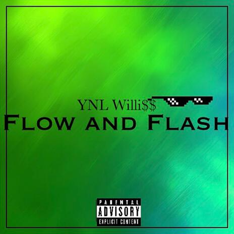 Flow and Flash | Boomplay Music