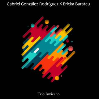 Frío Invierno ft. Ericka Baratau lyrics | Boomplay Music