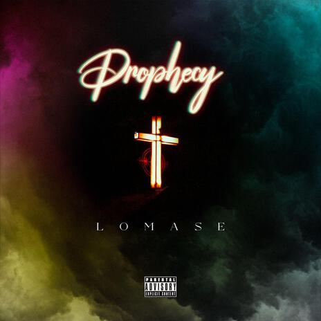 Prophecy | Boomplay Music