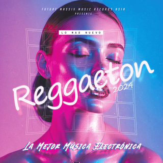 Lo Mas Nuevo Reggaeton 2024