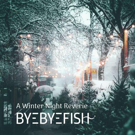 A Winter Night Reverie | Boomplay Music