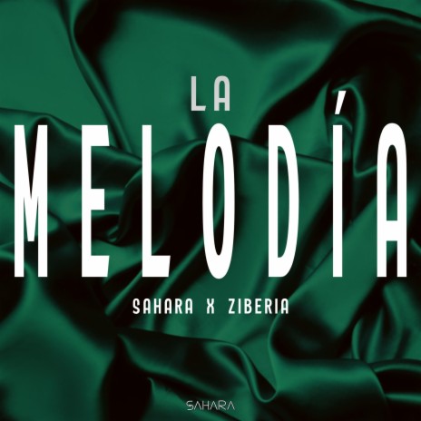 La Melodía (Radio Edit) ft. Ziberia | Boomplay Music