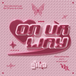 On Ur Way lyrics | Boomplay Music