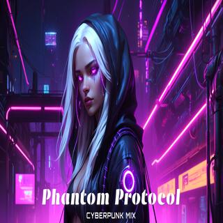 Phontom Protocol Cyberpunk Dark Techno Electro Music Mix