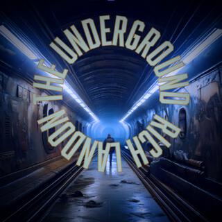 The Underground lyrics | Boomplay Music