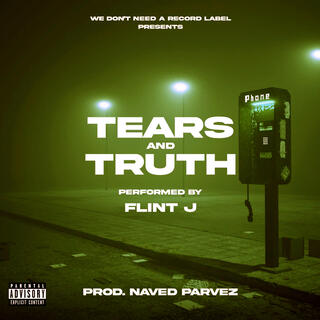 Tears & Truth