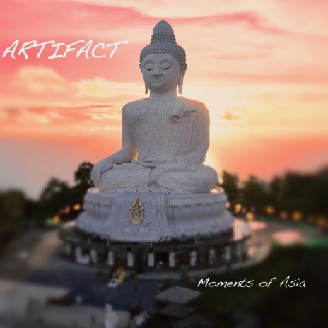 Moments of Asia | Boomplay Music