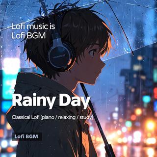 Rainy Day (Piano Lofi Study Music)