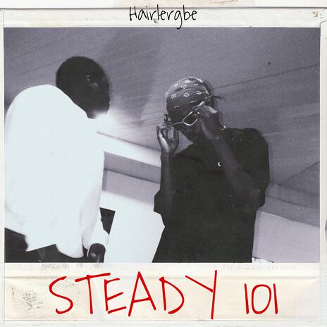 STEADY 101 | Boomplay Music