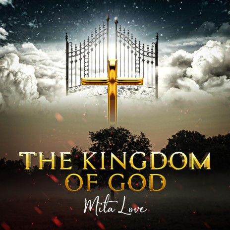The Kingdom of God | Boomplay Music