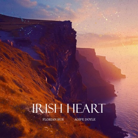 Irish Heart ft. Aoife Doyle | Boomplay Music