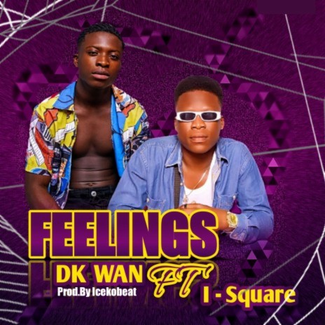 Feelings ft. I square | Boomplay Music