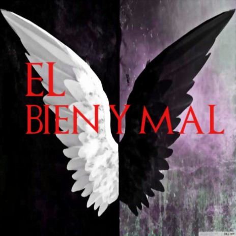 Bien y Mal | Boomplay Music