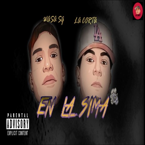 EN LA SIMA ft. Wasa sg | Boomplay Music