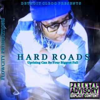 Hard Roads