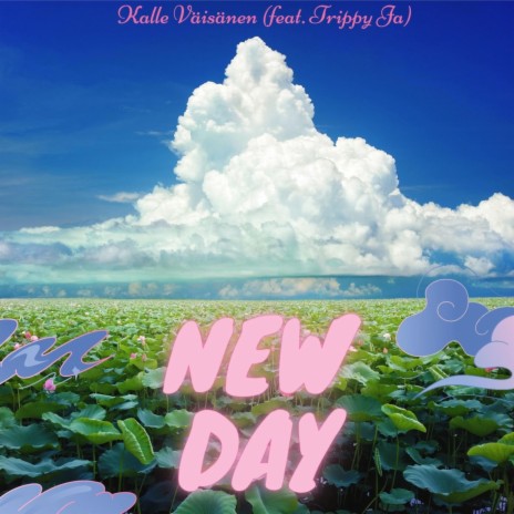 New Day ft. Trippy Ja | Boomplay Music