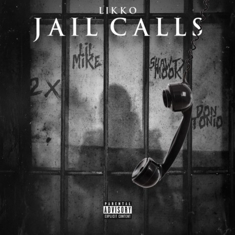 Jail Calls | Boomplay Music