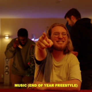 Music (End of Year Freestyle)