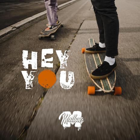 HEY YOU | Boomplay Music