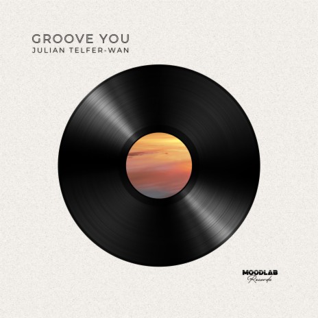 Groove You | Boomplay Music