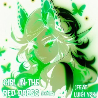GIRL IN THE RED DRESS (REMIX)