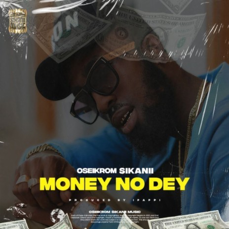 Money No Dey