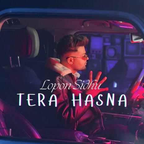 Tera Hasna | Boomplay Music