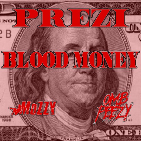 Blood Money ft. Mozzy & OMB Peezy | Boomplay Music