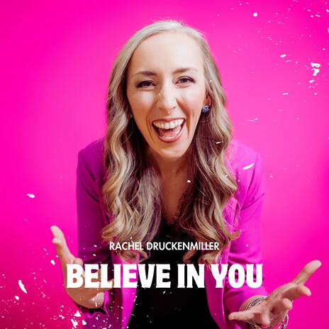 Believe In You | Boomplay Music