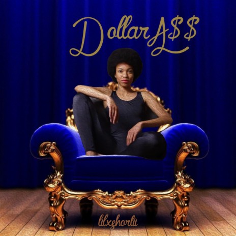 Dollar A$$ | Boomplay Music