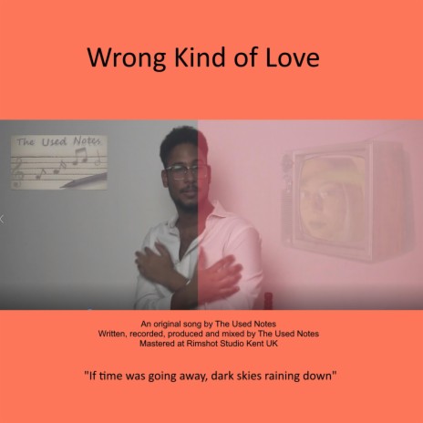 Wrong Kind of Love