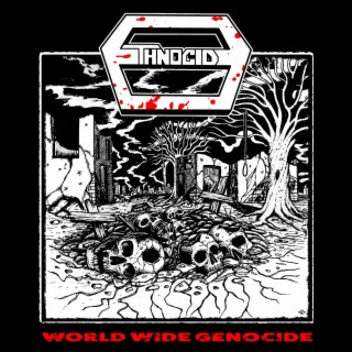 Worldwide Genocide lyrics | Boomplay Music